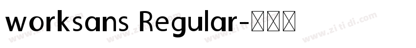 worksans Regular字体转换